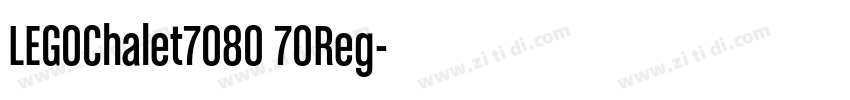 LEGOChalet7080 70Reg字体转换 LEGOChalet7080 70Reg字体转换